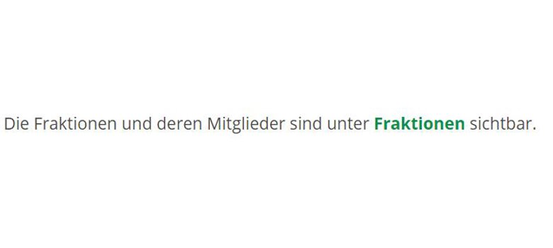 In dem Satz "Die Fraktionen und deren Mitglieder sind unter Fraktionen sichtbar." ist das Wort Fraktionen grün hervorgehoben.