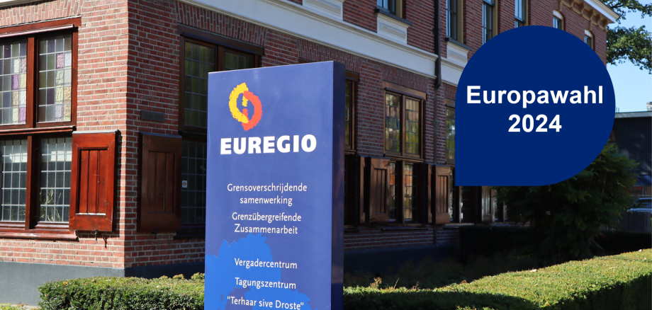Das Tagungszentrum der EUREGIO mit Grafik "Europawahl 2024"